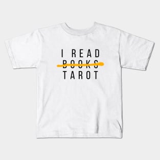 I read Tarot Kids T-Shirt